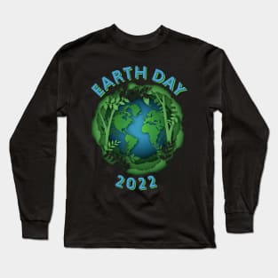 earth day 2022 Long Sleeve T-Shirt